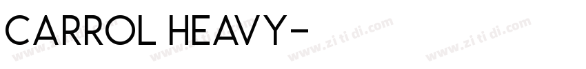 Carrol Heavy字体转换